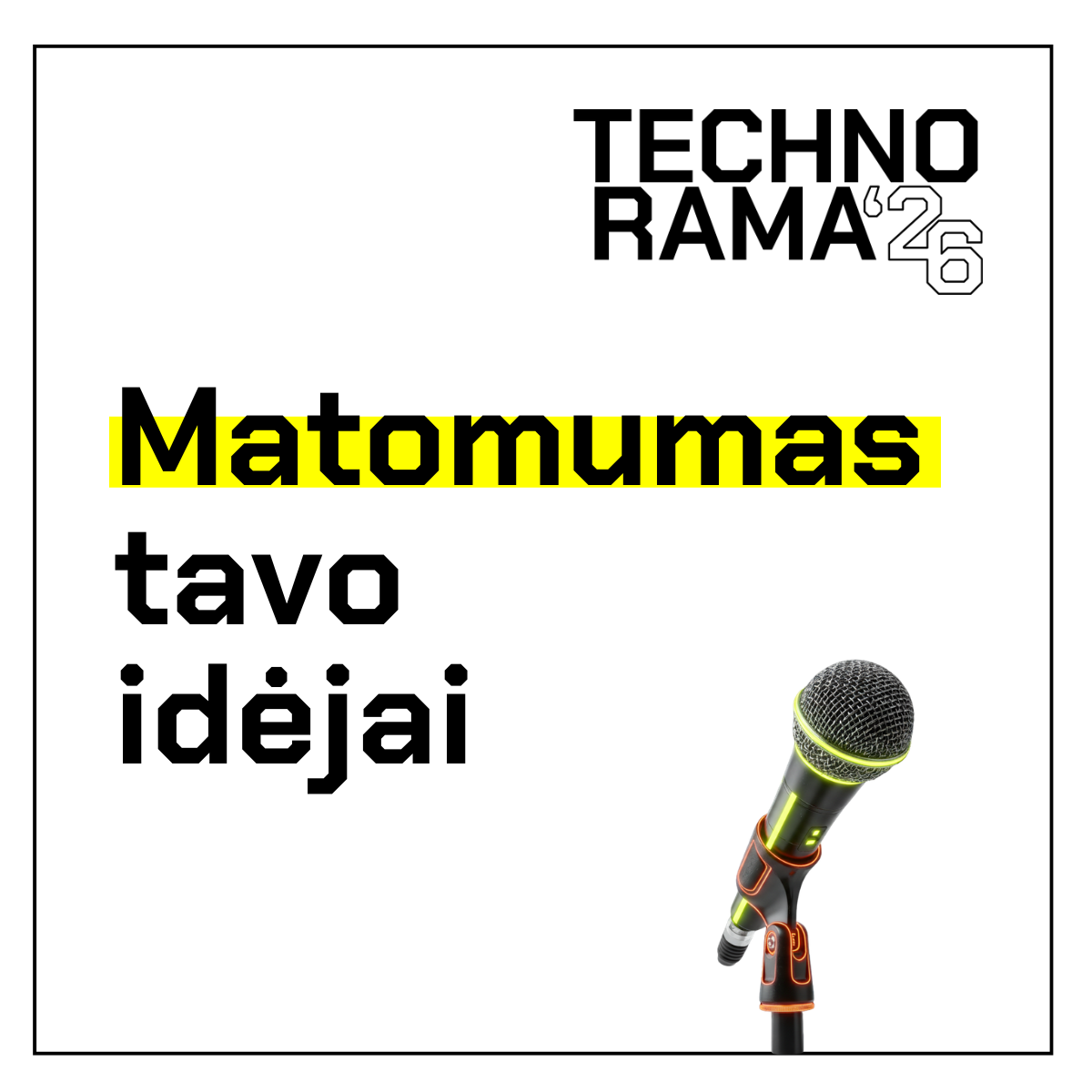 Matomumas tavo idėjai